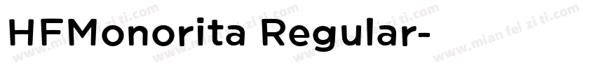 HFMonorita Regular字体转换